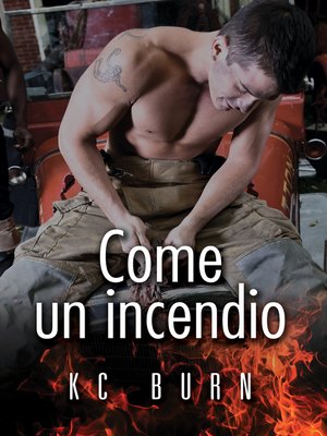 cover image of Come un incendio